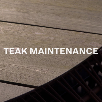 Teak maintenance 